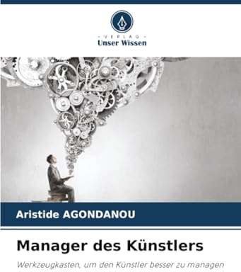 Manager des Künstlers: Werkzeugkasten, um den Künstler besser zu managen