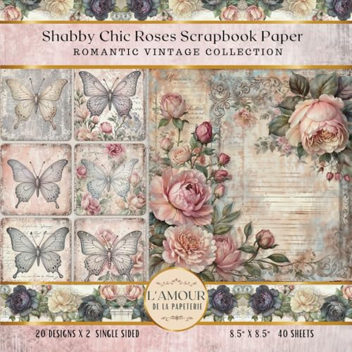 Shabby Chic Roses Scrapbook Paper: Romantic Vintage collection | Junk Journaling, Collage, Mixed Media Art, Crafting, Card Making