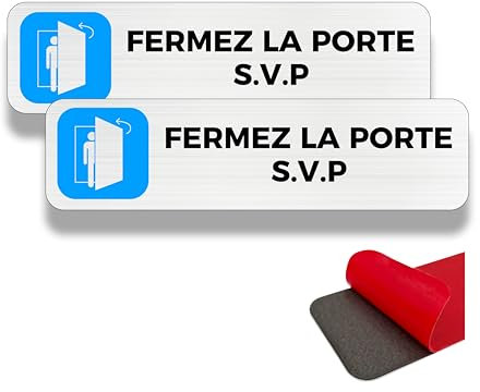 FloraVigo Veuillez fermer la porte, rappel chaleureux, 2 panneaux d'avertissement, 19 × 5 cm, intérieur/extérieur, panneau en aluminium, avec autocollant (FERMEZ LA PORTE S.V.P)
