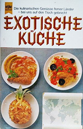 Exotische Küche