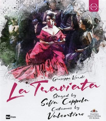 La Traviata by Sofia Coppola & Valentino [Blu-ray]