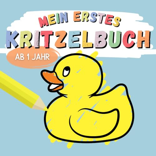 Mein erstes Kritzelbuch für Kinder ab 1 Jahr: Malbuch mit 54 zauberhaften Motiven zum Ausmalen | Perfektes Geschenk zur Förderung der Kreativität