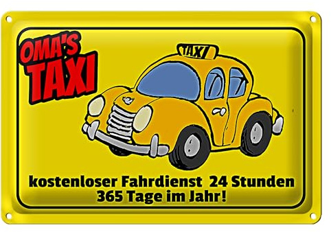 Oma's Taxi | Kostenloser Fahrdienst 24/7 | Nostalgisches Metallschild für Zuhause und Garage | 20 cm x 30 cm