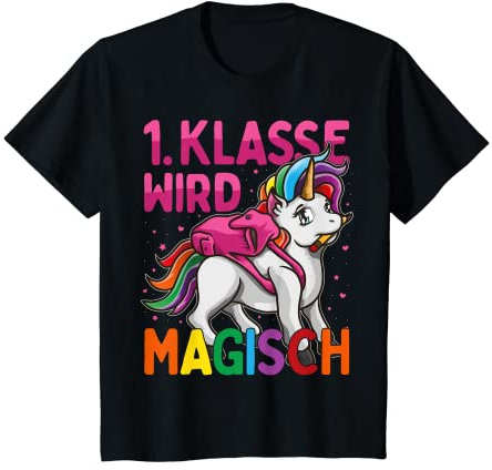 Kinder Einschulung 2025 Einhorn 1. Klasse Wird Magisch Mädchen T-Shirt