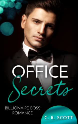 Office Secrets: Billionaire Boss Romance