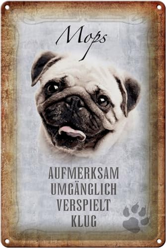 Schild Blech 20x30cm - Made in Germany - Spruch Mops Hund Metall Deko Schild