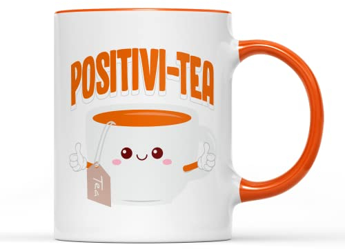 SmartyPants Positivi-Tea Mug - Novelty Cute Adorable Cartoon Drink Inspirational Positive Quote Wordplay Saying Phrase Gifts Present Tea Coffee Cup Mugs Homeware Birthday (Orange Handle Prime)