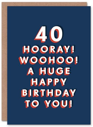 Artery8 Hooray Huge Happy 40 Year Old Milestone 40th For Him Birthday Card