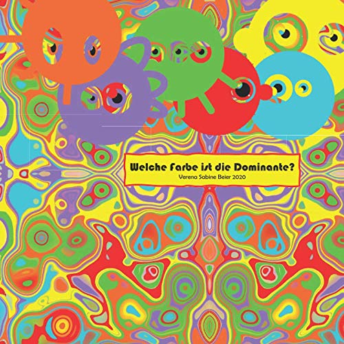 Welche Farbe ist die Dominante?