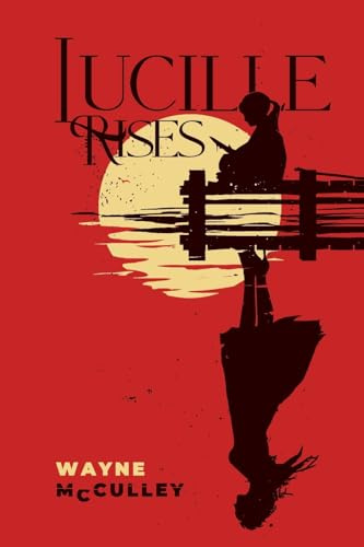 Lucille Rises: In Smith County, surviving was never the hard part.