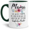 Tasse mit Spruch Mama - Wenigstens hast du keine hässlichen Kinder - Geschenk-Idee/Witzig/Tochter/Sohn Innen & Henkel Dunkelgrün