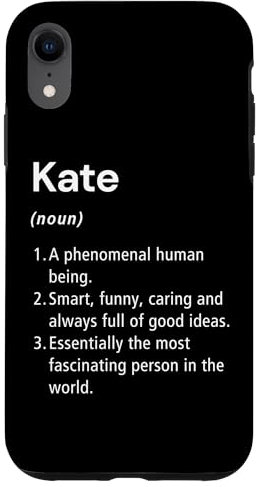 Kate Name Definition Funny Dictionary Case for iPhone XR