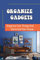 Organize Gadgets: Organize Your Things And Decorate Your House