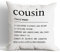Cousin Noun Definition inspirierender Kissenbezug, 45.7x45.7 cm, dekorativer Kissenbezug für Sofa, Couch, Bett, Zuhause, Schlafzimmer, Wohnzimmer, Büro, Dekoration, Weihnachten, Geburtstagsgeschenk