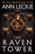 The Raven Tower: Nominiert: World Fantasy Awards Novel category 2020