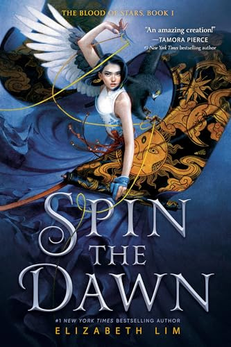 Spin the Dawn (The Blood of Stars, Band 1)