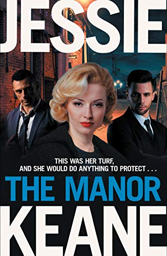 The Manor: In This Gritty Gangland Thriller, The Enemy Is Close To Home . . .