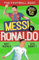 The Football GOAT: Messi v. Ronaldo: Choose the Greatest Footballer of All Time in this interactive gift book full of facts & stories for boys & girls ... age 8, 9, 10, 11, 12 (The Football GOAT, 1)