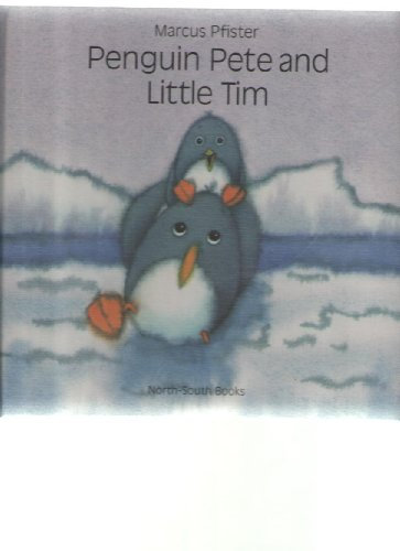 Penguin Pete and Little Tim