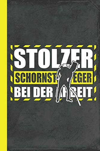 Stolzer Schornsteinfeger bei der Arbeit: Kalender Terminplaner (Schornstein Schreibwaren, Band 1)