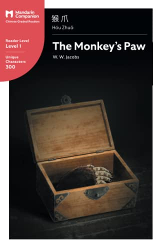 The Monkey's Paw: Mandarin Companion Graded Readers Level 1, Simplified Chinese Edition