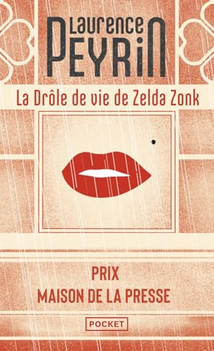 La drôle de vie de Zelda Zonk: 2015 mit dem Prix Maison de la Presse ausgezeichnet