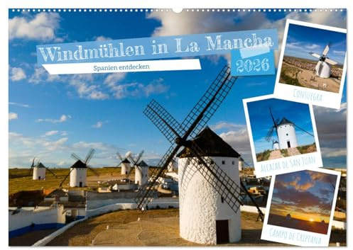 Windmühlen in La Mancha (Wandkalender 2026 DIN A2 quer), CALVENDO Monatskalender: Entdecken Sie die Magie der weißen Windmühlen in La Mancha (CALVENDO Orte)