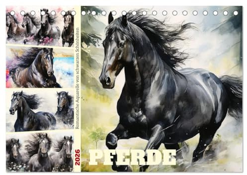 Pferde. Romantische Aquarelle von schwarzen Schönheiten (Tischkalender 2026 DIN A5 quer), CALVENDO Monatskalender: Ein Jahr voll feuriger Pferdepoesie und schwarzer Eleganz (CALVENDO Tiere)
