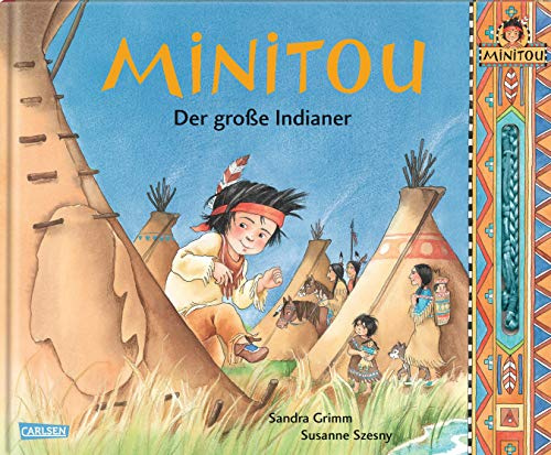 Minitou: Der große Indianer