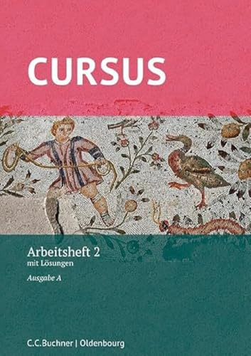 Cursus A – neu / Cursus A AH 1: mit Lösungen. Zu den Lektionen 1-20