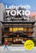 Labyrinth Tokio - 42 Touren und Japan Schritt für Schritt: Praktischer Reiseführer mit 150 Fotos, 50 Karten und 200 Tipps