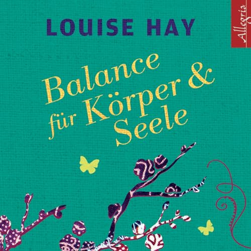 Balance für Körper und Seele: Das Meditationsprogramm mit Musik: 1 CD