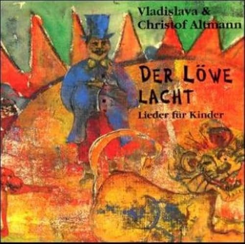 Der Löwe lacht: Die CD zum Liederbuch mit 23 Liedern: Lieder für Kinder