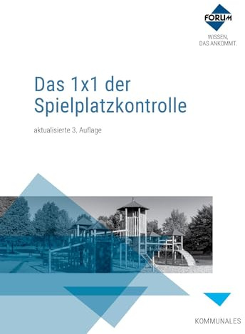 Das 1x1 der Spielplatzkontrolle: Kombi-Paket: Buch und E-Book (PDF+EPUB)