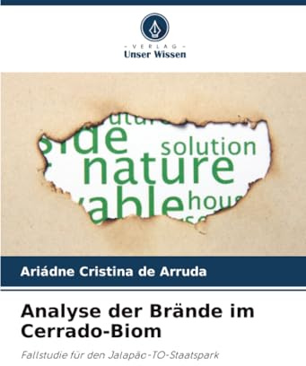 Analyse der Brände im Cerrado-Biom: Fallstudie für den Jalapão-TO-Staatspark