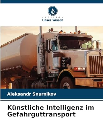 Künstliche Intelligenz im Gefahrguttransport: DE