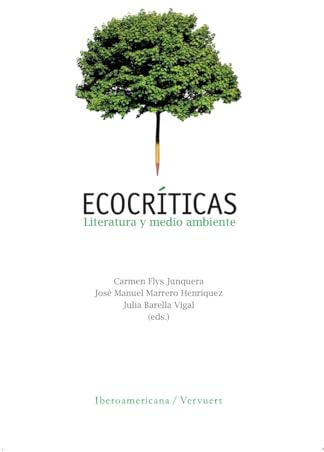Ecocríticas, Literatura y medio ambiente