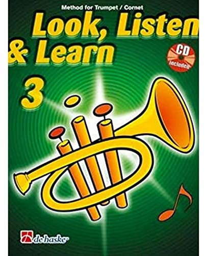Look, Listen & Learn 3 Trumpet/Cornet: Method for Trumpet