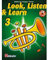 Look, Listen & Learn 3 Trumpet/Cornet: Method for Trumpet