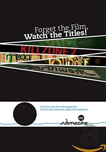 Forget the Film - Watch the Titles