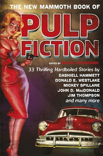 The New Mammoth Book Of Pulp Fiction
