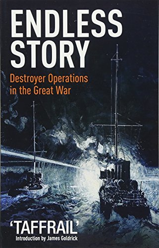 Endless Story: Destroyer Operations in the Great War