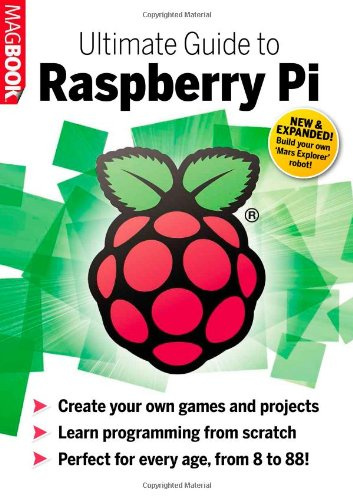 Raspberry Pi Ultimate Guide