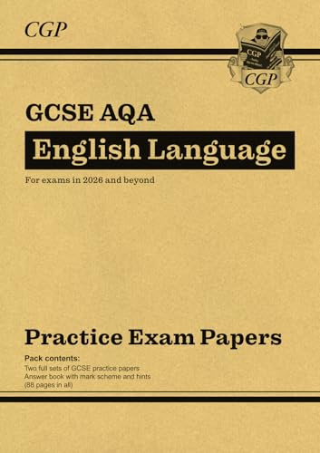 New GCSE English Language AQA Practice Papers (CGP AQA GCSE English Language)