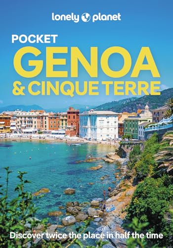 Lonely Planet Pocket Genoa & Cinque Terre: Discover Twice the Region in Half the Time | Top Sights | Maps & Walking Tours | Covers Musei di Strada ... Venere and more (Lonely Planet Pocket Guide)