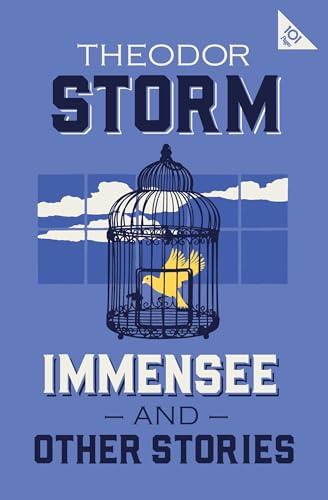 Immensee and Other Stories: 101-Page series
