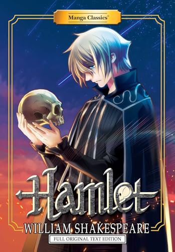 Manga Classics: Hamlet - Full Original Text Edition (Paperback): 16 (MANGA CLASSICS: PAPERBACK, 16)