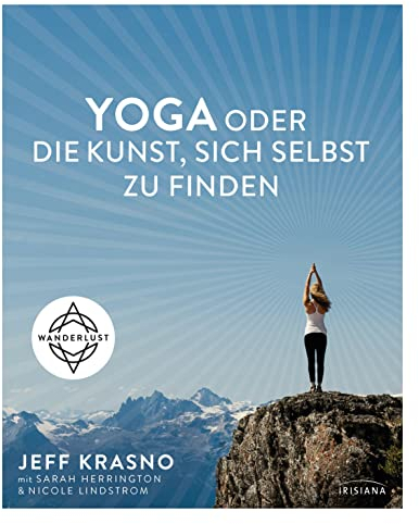 Yoga oder die Kunst, sich selbst zu finden
