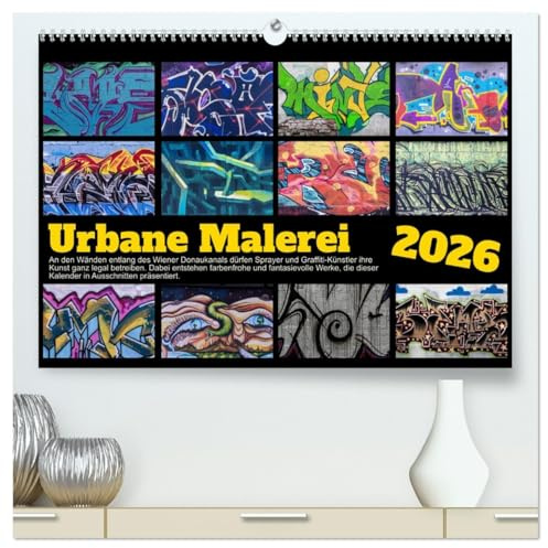 Urbane Malerei (hochwertiger Premium Wandkalender 2026 DIN A2 quer), Kunstdruck in Hochglanz: Outdoor-Bildergalerie der Fantasie. (CALVENDO Kunst)