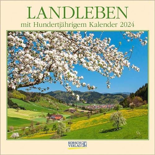 Landleben 2024: Broschürenkalender mit Ferienterminen. Format: 30 x 30 cm